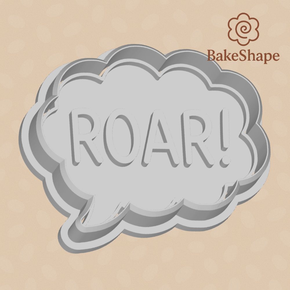 3D printable ROAR speech bubble cookie cutter STL file with bold text